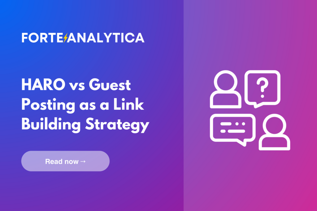 HARO vs Guest Posting as a Link Building Strategy