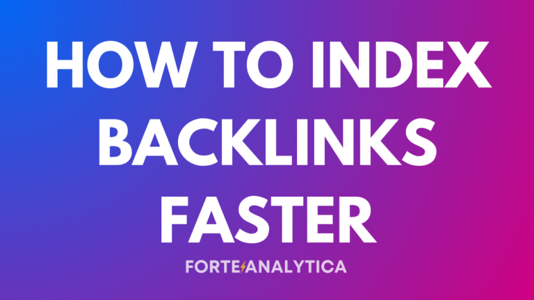 How to index backlinks faster.